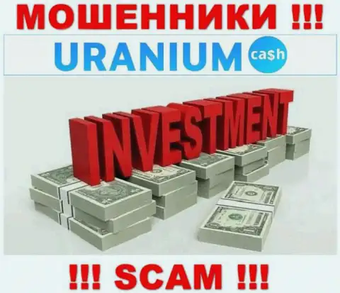 С Uranium Cash, которые прокручивают делишки в области Investing, не сможете заработать - это развод