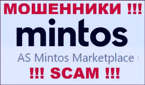 Минтос - это internet лохотронщики, а управляет ими юридическое лицо AS Mintos Marketplace