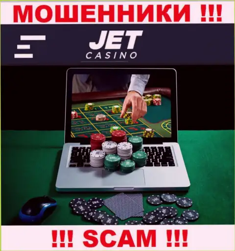 Тип деятельности шулеров JetCasino - это Онлайн-казино, но помните это кидалово !!!